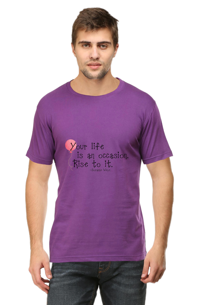 Unisex Round Neck Half Sleeve Quotes Your Life T Shirt