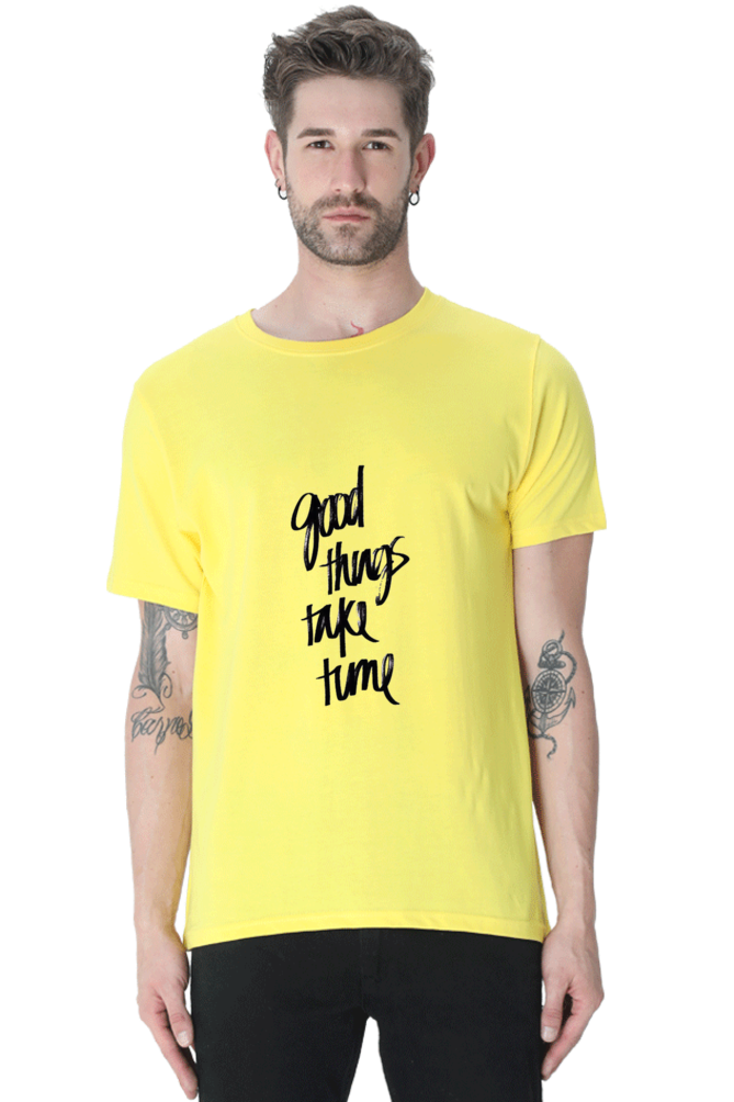 Unisex Round Neck Half Sleeve Quotes Good Things T Shirt