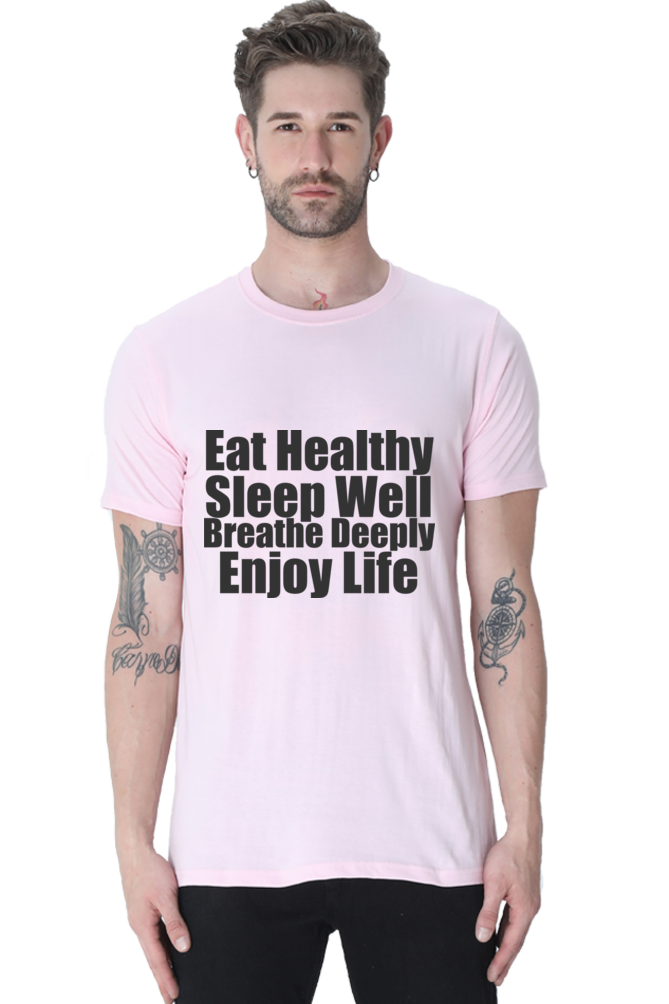 Unisex Round Neck Half Sleeve Quotes Eat Healthy T Shirt