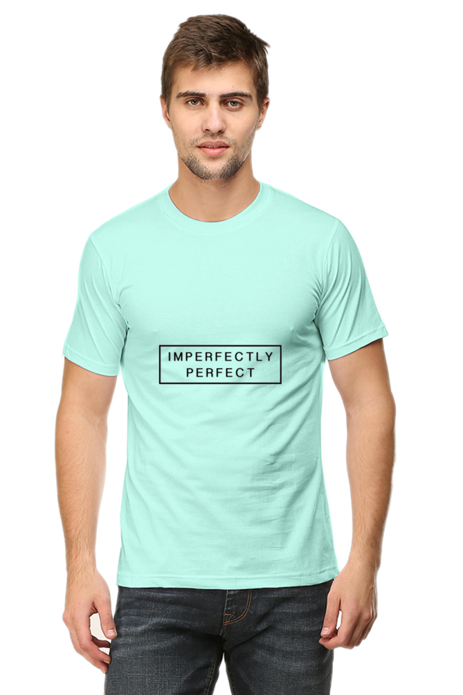 Unisex Round Neck Half Sleeve Quotes Imperfect T Shirt