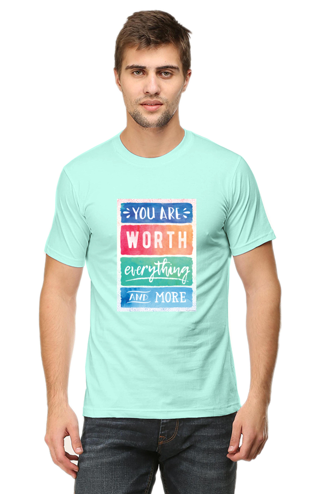 Unisex Round Neck Half Sleeve Quotes You are worth T Shirt