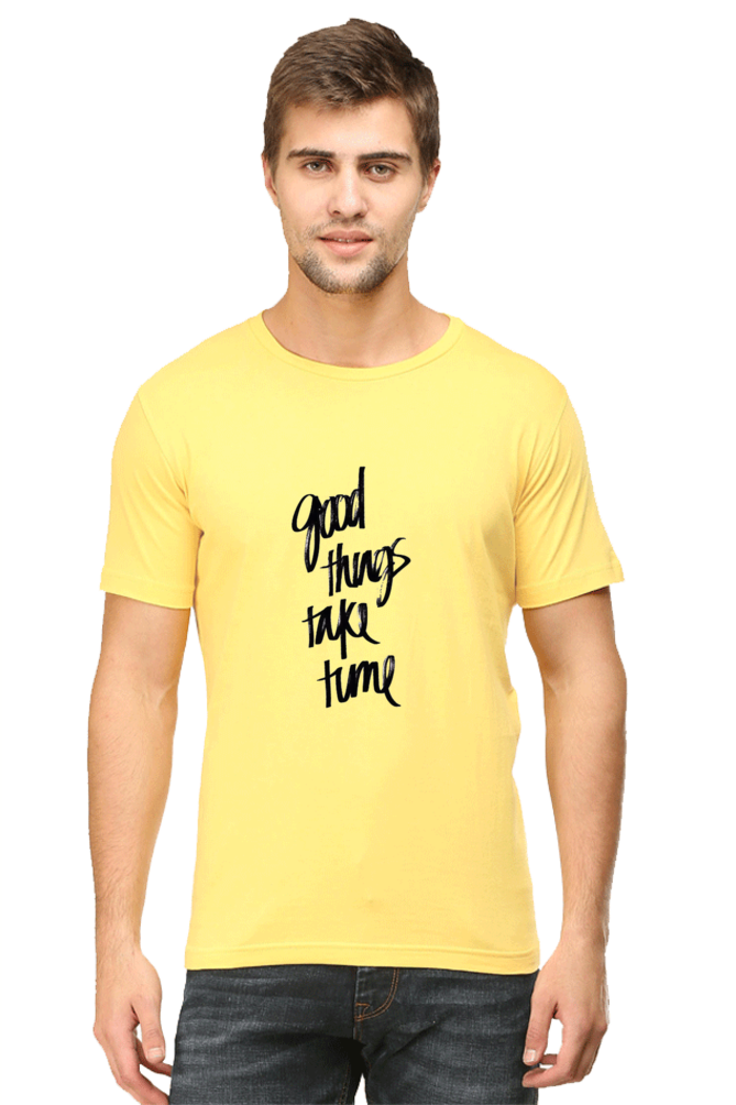 Unisex Round Neck Half Sleeve Quotes Good Things T Shirt